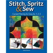 Stitch, Spritz & Sew