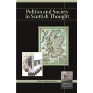 Politics And Society in Scottish Thought