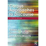 Corpus Approaches to Discourse: A critical review