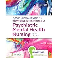 Davis Advantage for Townsend's Essentials of Psychiatric Mental-Health Nursing Concepts of Care in Evidence-Based Practice