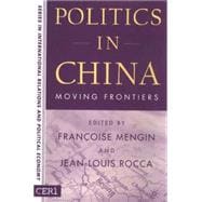 Politics In China Moving Frontiers