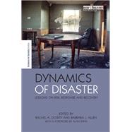 Dynamics of Disaster
