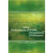 Using Environments to Enable Occupational Performance