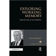 Exploring Working Memory