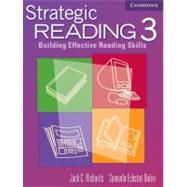 Strategic Reading 3 Student's book: Building Effective Reading Skills