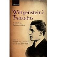 Wittgenstein's Tractatus History and Interpretation