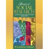 Basics of Social Research : Quantitative and Qualitative Approaches