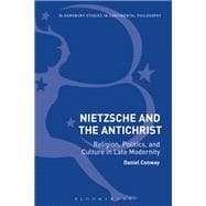 Nietzsche and the Antichrist
