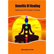 Benefits of Healing