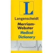 Langenscheidt Merriam-Webster Medical Dictionary
