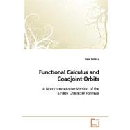 Functional Calculus and Coadjoint Orbits