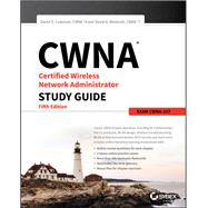 CWNA Certified Wireless Network Administrator Study Guide Exam CWNA-107