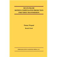 Multi-frame Motion-compensated Prediction for Video Transmission