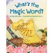 What's the Magic Word?