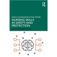 Nursing Skills in Safety and Protection