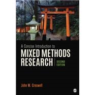 A Concise Introduction to Mixed Methods Research