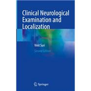 Clinical Neurological Examination and Localization