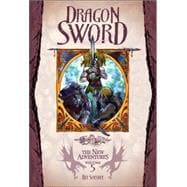 Dragon Sword : Dragonlance: the New Adventures