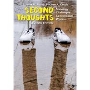 Second Thoughts: Sociology Challenges Conventional Wisdom