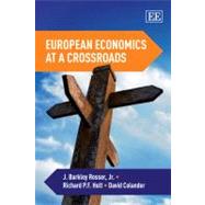 European Economics at a Crossroads