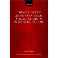 The Concept of an International Organization in International Law