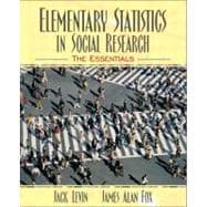 Elementary Statistics in Social Research : The Essentials