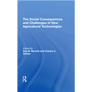 The Social Consequences and Challenges of New Agricultural Technologies