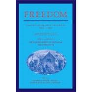 Freedom A Documentary History of Emancipation, 1861-1867