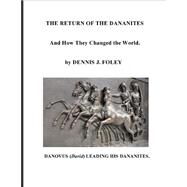 The Return of the Dananites