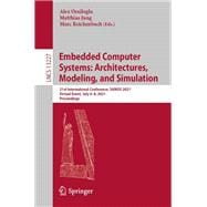 Embedded Computer Systems: Architectures, Modeling, and Simulation