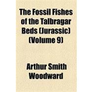 The Fossil Fishes of the Talbragar Beds (Jurassic)