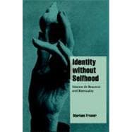 Identity without Selfhood: Simone de Beauvoir and Bisexuality