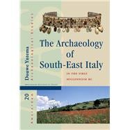 The Archaeology of South-East Italy in the First Millennium BC