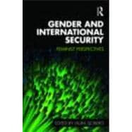Gender and International Security: Feminist Perspectives