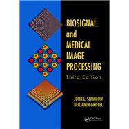 Biosignal and Medical Image Processing