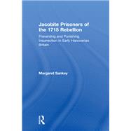 Jacobite Prisoners of the 1715 Rebellion
