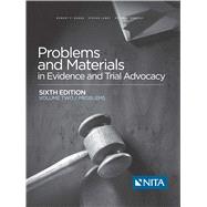 Problems and Materials in Evidence and Trial Advocacy Volume Two / Problems