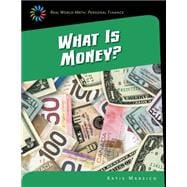 What Is Money?