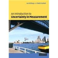An Introduction to Uncertainty in Measurement: Using the GUM (Guide to the Expression of Uncertainty in Measurement)