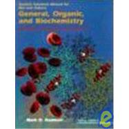 Student Solutions Manual: for General, Organic, and Biochemistry