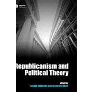 Republicanism and Political Theory