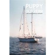 Puppy and Old Vern : A true story that really Happened