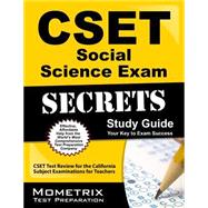 CSET Social Science Exam Secrets Study Guide : CSET Test Review for the California Subject Examinations for Teachers