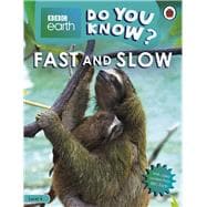 Do You Know? Level 4 – BBC Earth Fast and Slow
