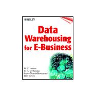 Data Warehousing for E-Business