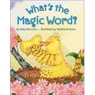 What's the Magic Word?