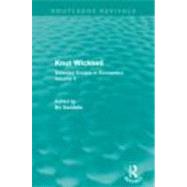 Knut Wicksell (Routledge Revivals): Selected Essays in Economics, Volume 2