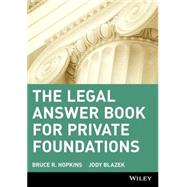 The Legal Answer Book for Private Foundations