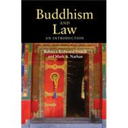 Buddhism and Law: An Introduction