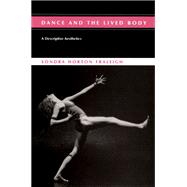 Dance and the Lived Body